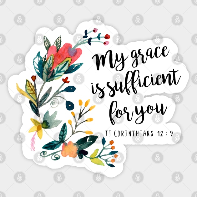 II Corinthians 12:9 Sticker by ReVivingHoPe